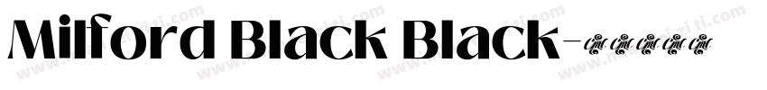 Milford Black Black字体转换
